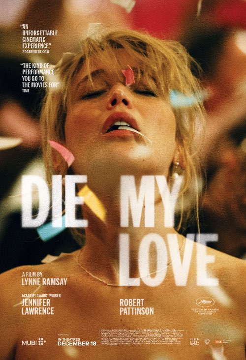 DIE MY LOVE (2025)