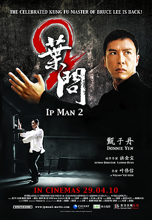 Ip Man 2 (2010)