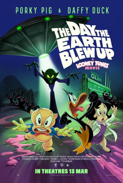THE DAY THE EARTH BLEW UP: A LOONEY TUNES MOVIE (2025)
