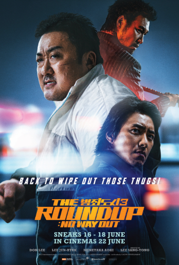 THE ROUNDUP: NO WAY OUT (범죄도시3) (2023)