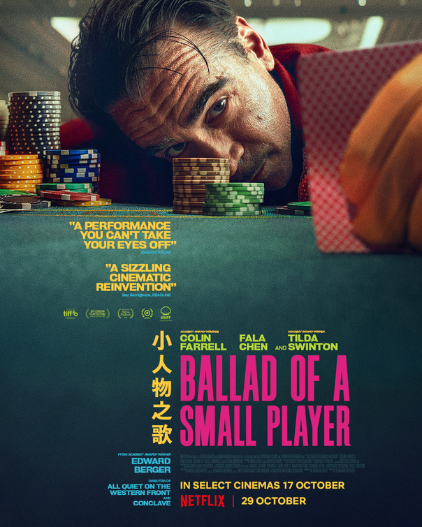 BALLAD OF A SMALL PLAYER (NETFLIX) (2025)