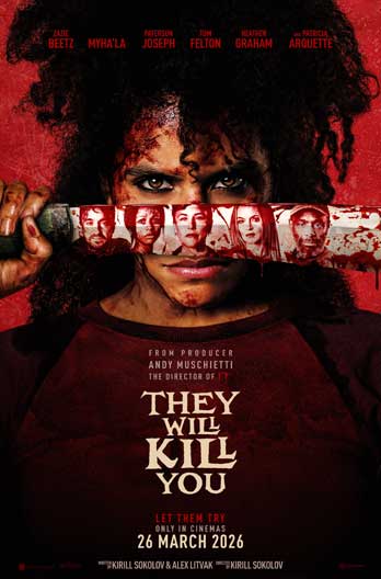 THEY WILL KILL YOU (2026)