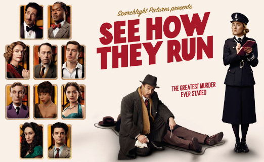 SEE HOW THEY RUN (2022)